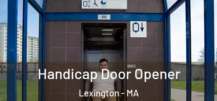  Handicap Door Opener Lexington - MA