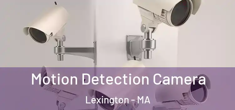  Motion Detection Camera Lexington - MA