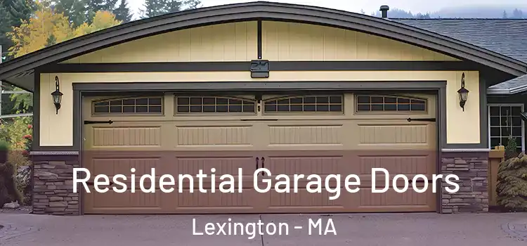  Residential Garage Doors Lexington - MA
